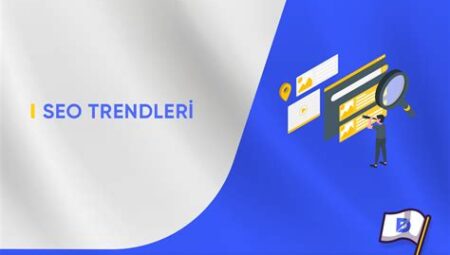 En İyi Seo Trendleri Ve Taktikleri Nelerdir?